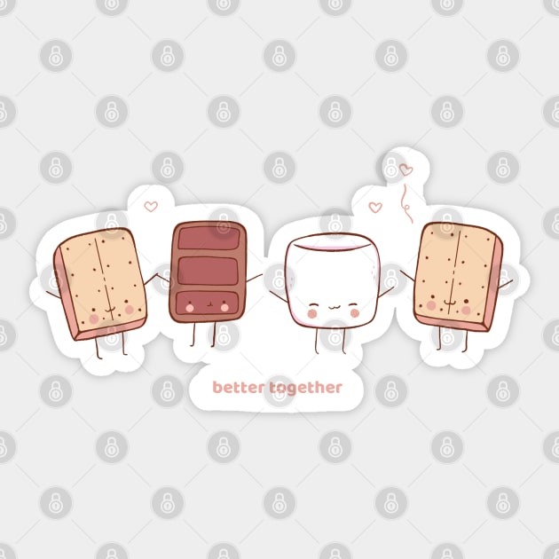 Cute S'mores Dessert ~ Better Together Sticker by dianyland